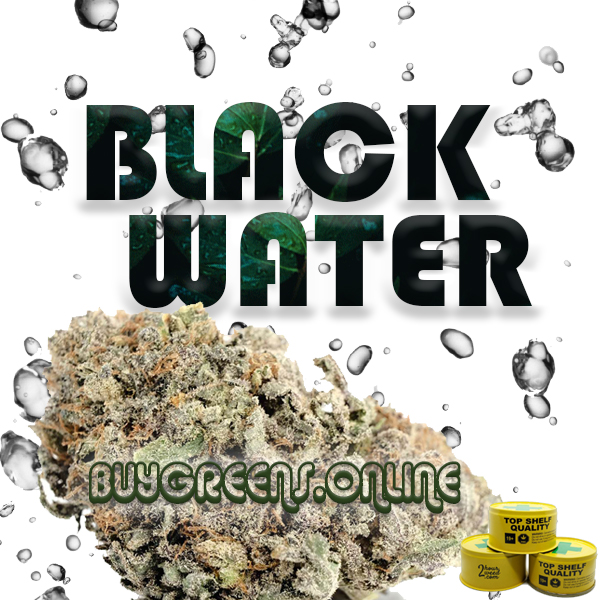 Black Water - BuyGreens.Online