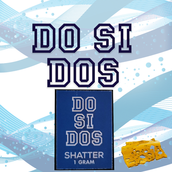Do Si Dos Shatter - BuyGreens.Online