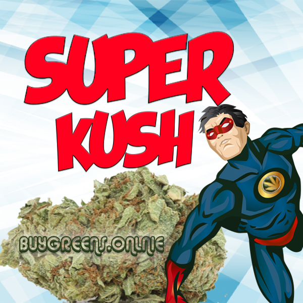 Super Kush - BuyGreens.Online